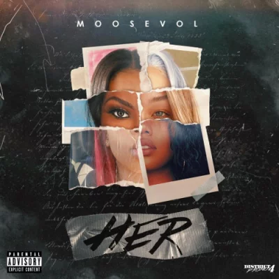 MOOSEVOL - HER (2022)