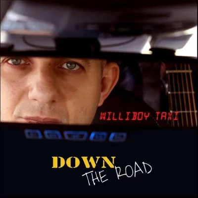 Williboy Taxi - Down the Road (2022)