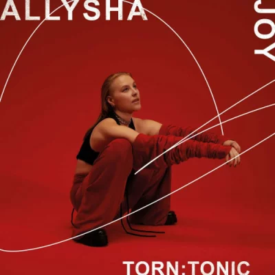 Allysha Joy - Torn: Tonic (2022)