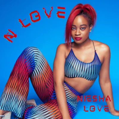 NIESHA LOVE - N LOVE (2022)