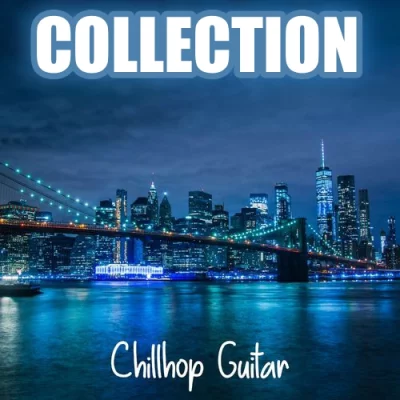 Chillhop Guitar - Collection (2020-2022)