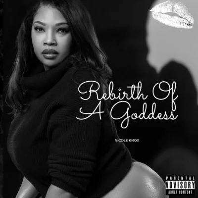 NICOLE KNOX - Rebirth of a Goddess (2022)