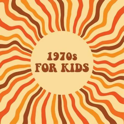 1970s For Kids (2022)