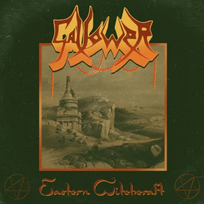 Gallower - Eastern Witchcraft (2022)