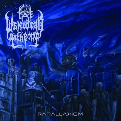 The Wakedead Gathering - Parallaxiom (2022)