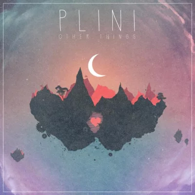 Plini - Discography (2012-2022)