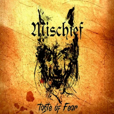 Mischief - Taste of Fear (2022)