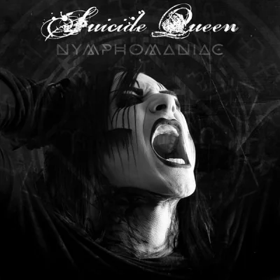 Suicide Queen - Nymphomaniac (2022)