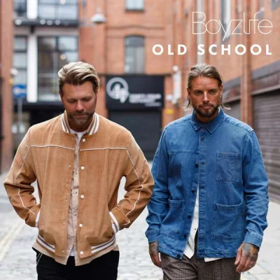 Boyzlife - Old School (2022)