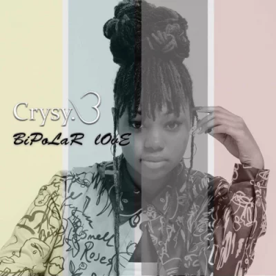 Crysy.B - Bipolar Love (2022)