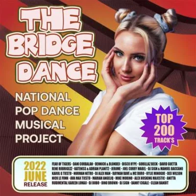 The Bridge Dance: National Pop Dance Music (2022)