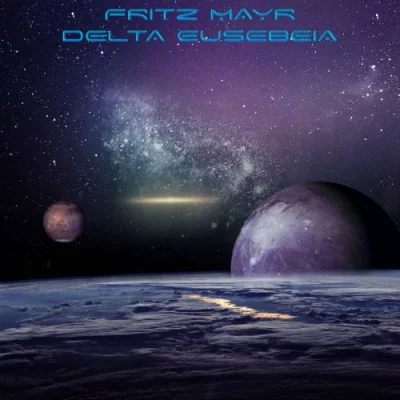 Fritz Mayr - Delta Eusebeia (2022)