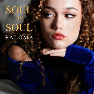 Paloma Dineli Chesky - Soul On Soul (2022)