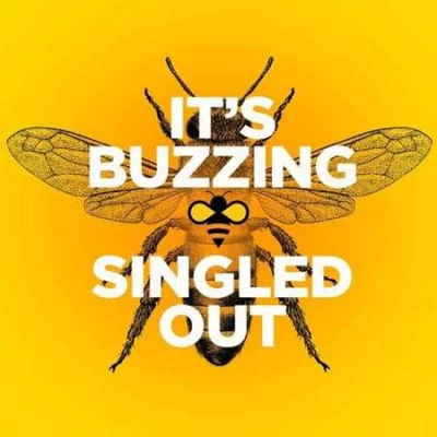 It's Buzzing - Singled Out (2022)