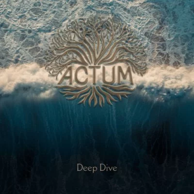 Actum - Deep Dive (2022)