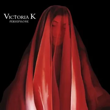 Victoria K - Persephone (2022)