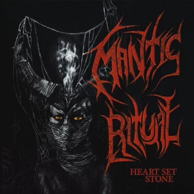 Mantic Ritual - Heart Set Stone (2022)