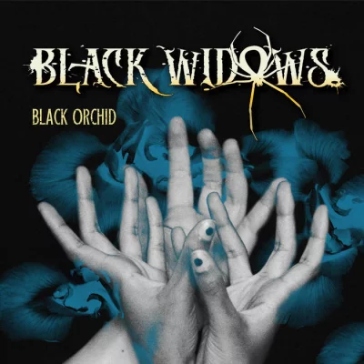 Black Widows - Black Orchid (2022)