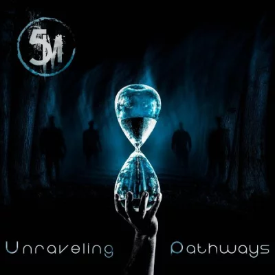 5m - Unraveling Pathways (2022)