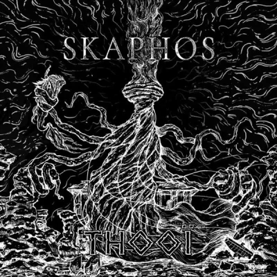 Skaphos - Thooï (2022)