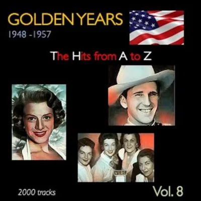 Golden Years 1948-1957 · The Hits from A to Z · (Vol.08) (2022)