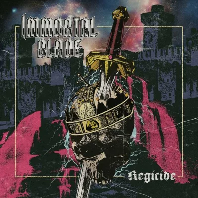 Immortal Blade - Regicide (2022)