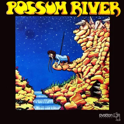 Possum River - Possum River (1971/2022)