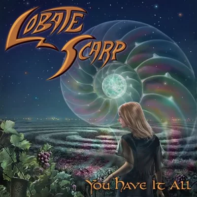 Lobate Scarp - You Have It All (2022)