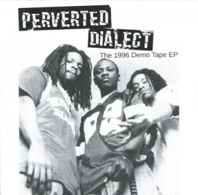Perverted Dialect - The 1996 Demo Tape EP (2022)