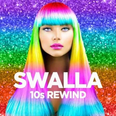 Swalla - 10s Rewind (2022)