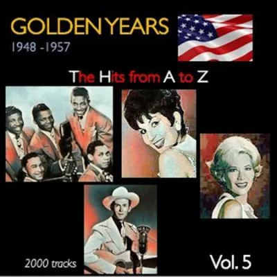 Golden Years 1948-1957 · The Hits from A to Z · (Vol.05) (2022)