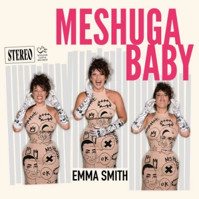 Emma Smith - Meshuga Baby (2022)