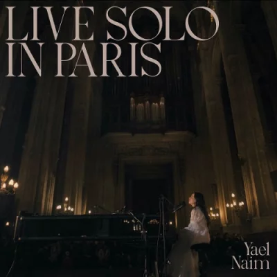 Yael Naim - Live Solo In Paris (2022)