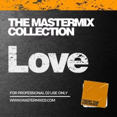 Mastermix The Mastermix Collection - Love (2022)