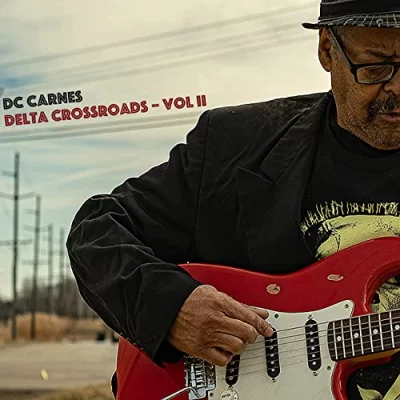 DC Carnes - Delta Crossroads / Vol. II (2022)