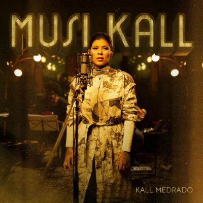 Kall Medrado - Musi-Kall (2022)