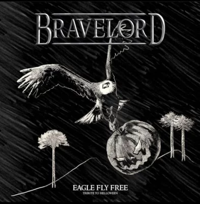 Bravelord - Eagle Fly Free (2022)