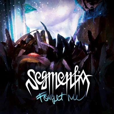 Segmentia - Forget Me (2022)