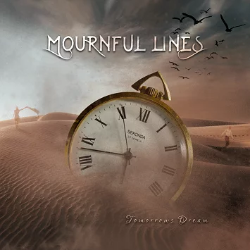 Mournful Lines - Tomorrows Dream (2022)