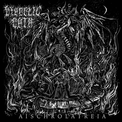 Diabolic Oath - Aischrolatreia (2022)