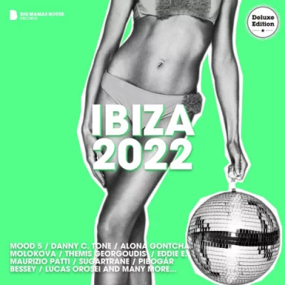 IBIZA 2022 [Deluxe Version] (2022)