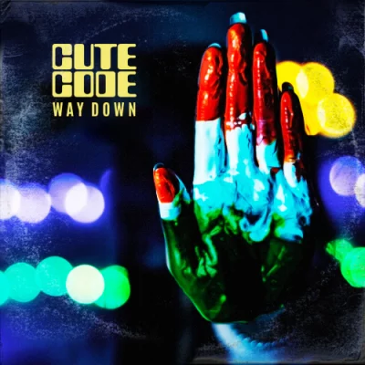 Cute Code - Way Down (2022)