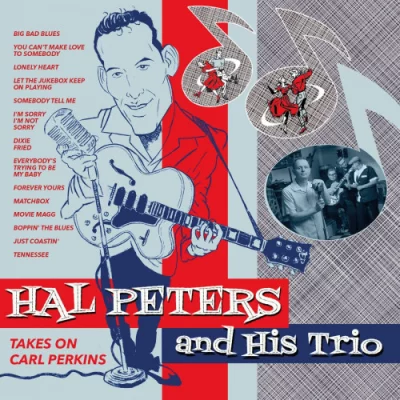 Hal Peters And His Trio - Takes on Carl Perkins (2022)