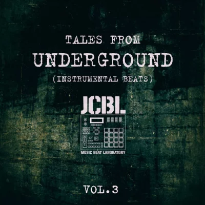 Joint C Beat Laboratory - Tales from Underground vol.3 (2022)