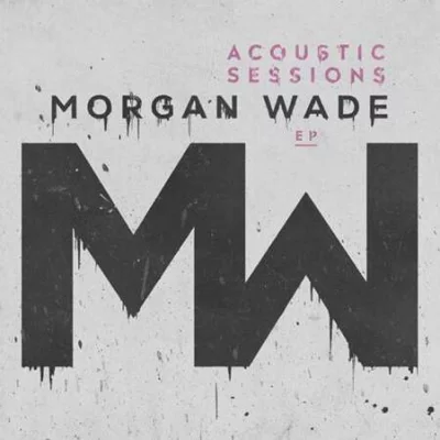 Morgan Wade - Acoustic Sessions EP (2022)