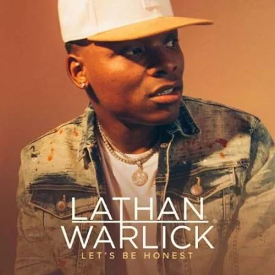 Lathan Warlick - Let's Be Honest - EP (2022)