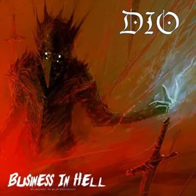 Dio - Business In Hell (Live 1994) (2022)