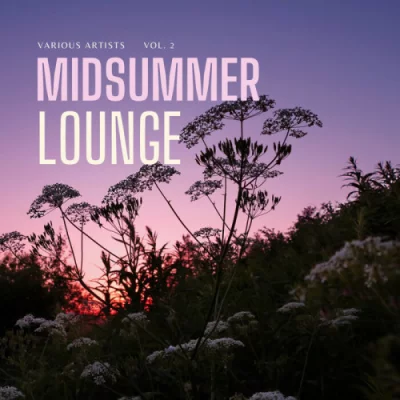 Midsummer Lounge, Vol. 2 (2022)