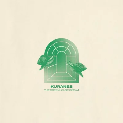 Kuranes - The Greenhouse Dream (2022)