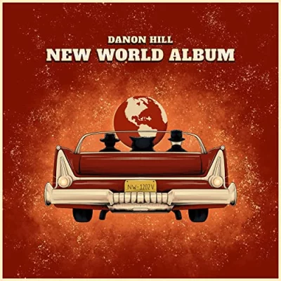 Danon Hill - New World Album (2022)